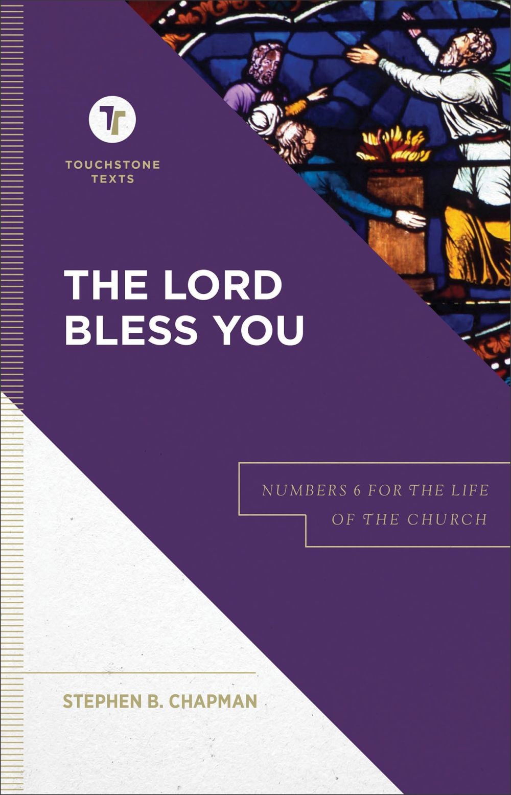 The Lord Bless You: Numbers 6 for the Life of the Church (Touchstone Tex .. NEW