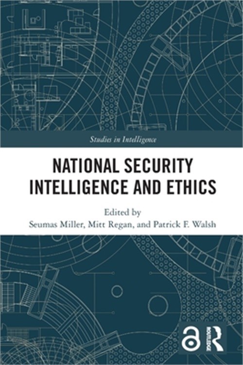 National Security Intelligence and Ethics (Paperback or Softback)