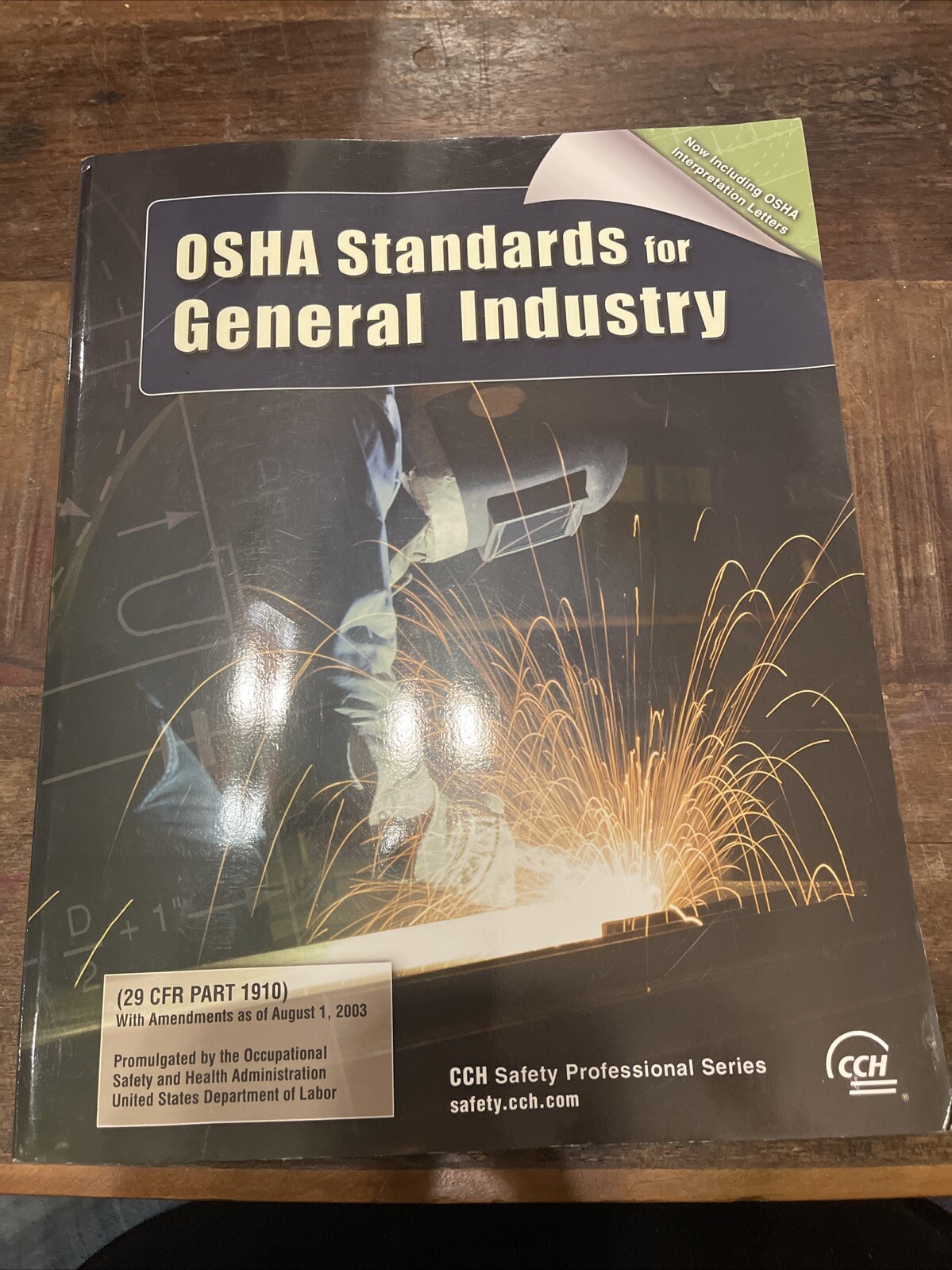 OSHA Standards for General Industry : As of January 2007 by CCH Incorporated