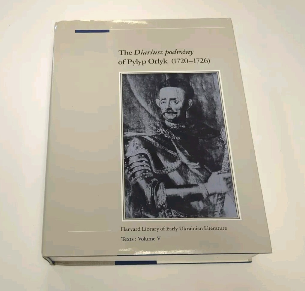 The Diariusz Podrozny of Pylyp Orlyk, 1720-1726 by Pylyp Orlyk (1988, …
