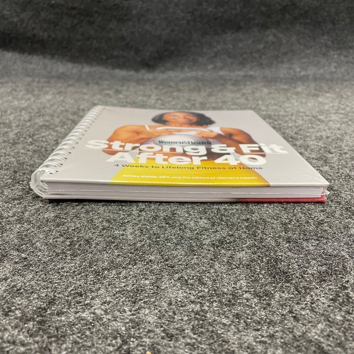 Women’s Health Strong & Fit After 40: 4 Weeks to Lifelong Fitness at Home