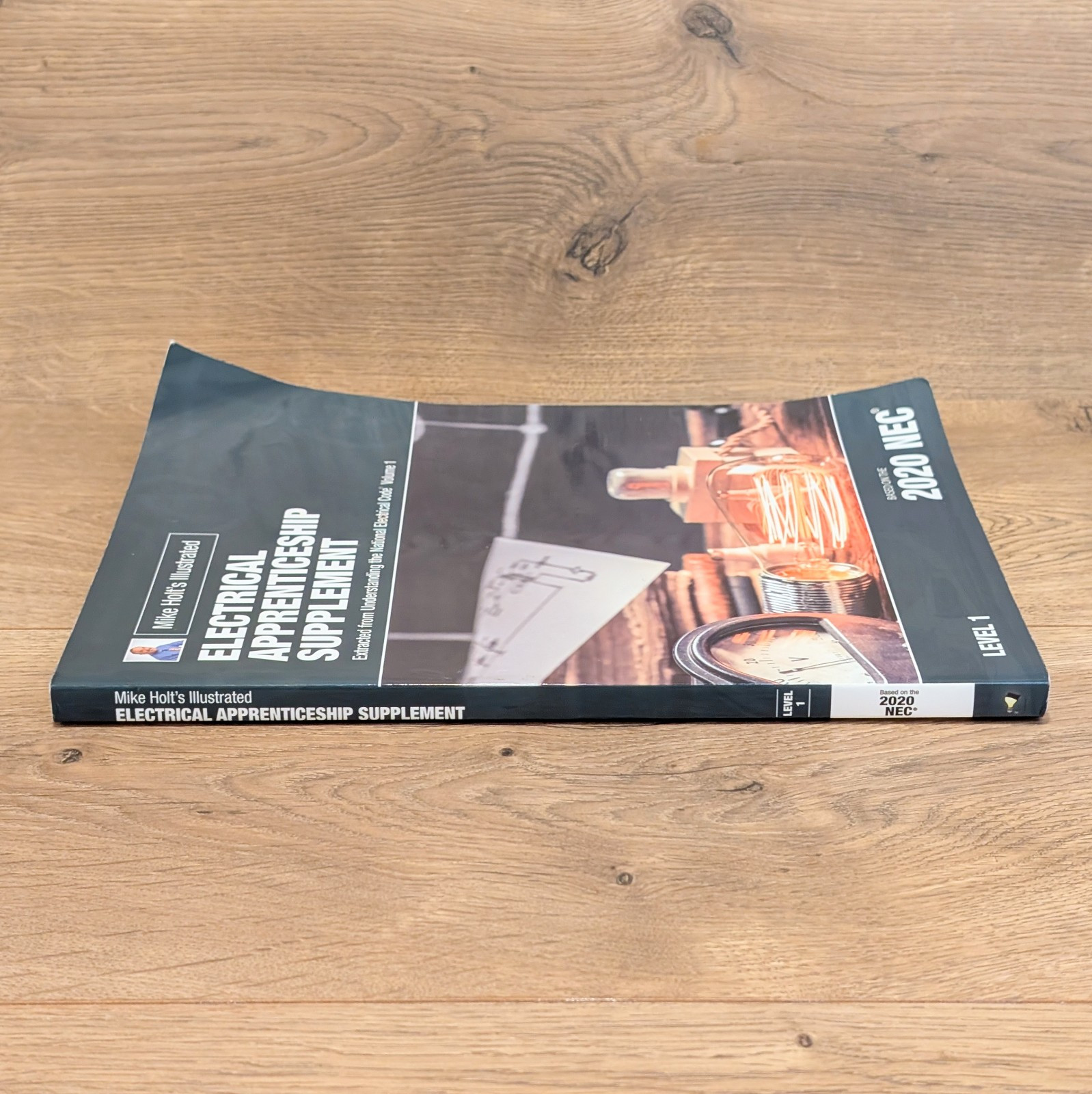 Mike Holt’s Illustrated Electrical Apprenticeship Year Supplement 2020 NEC Lev 1