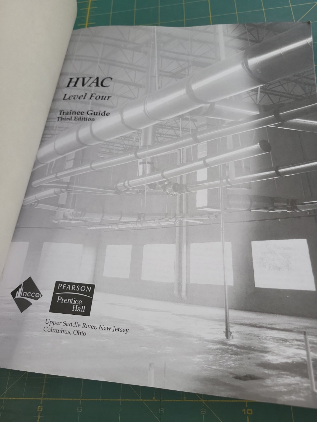 HVAC Trainee Guide Level 4 3rd Edition NCCER Unmarked
