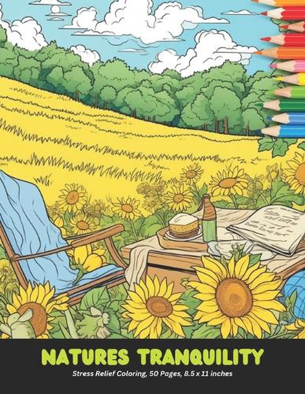 Natures Tranquility: Stress Relief Coloring, 50 Pages, 8.5 x 11 inches by Marion