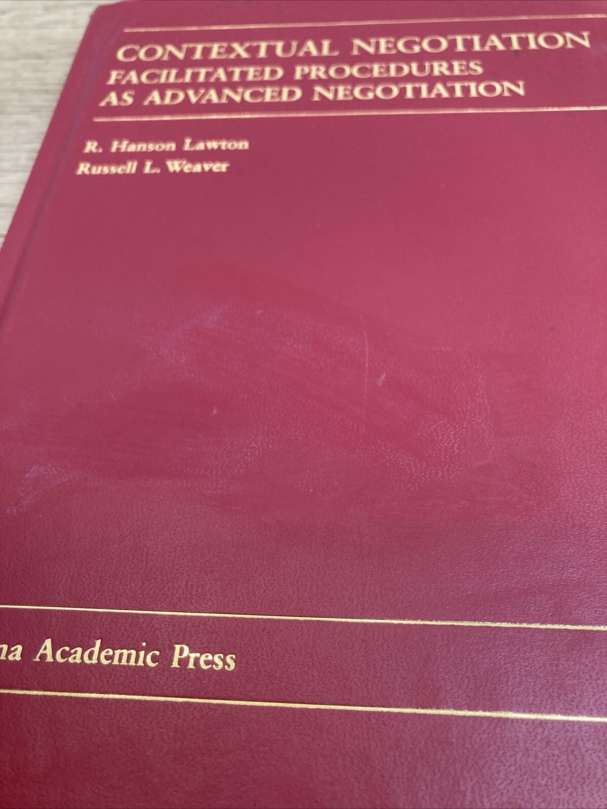 Contextual Negotiation Facilitated Procedures…Carolina Academic Press Lawton