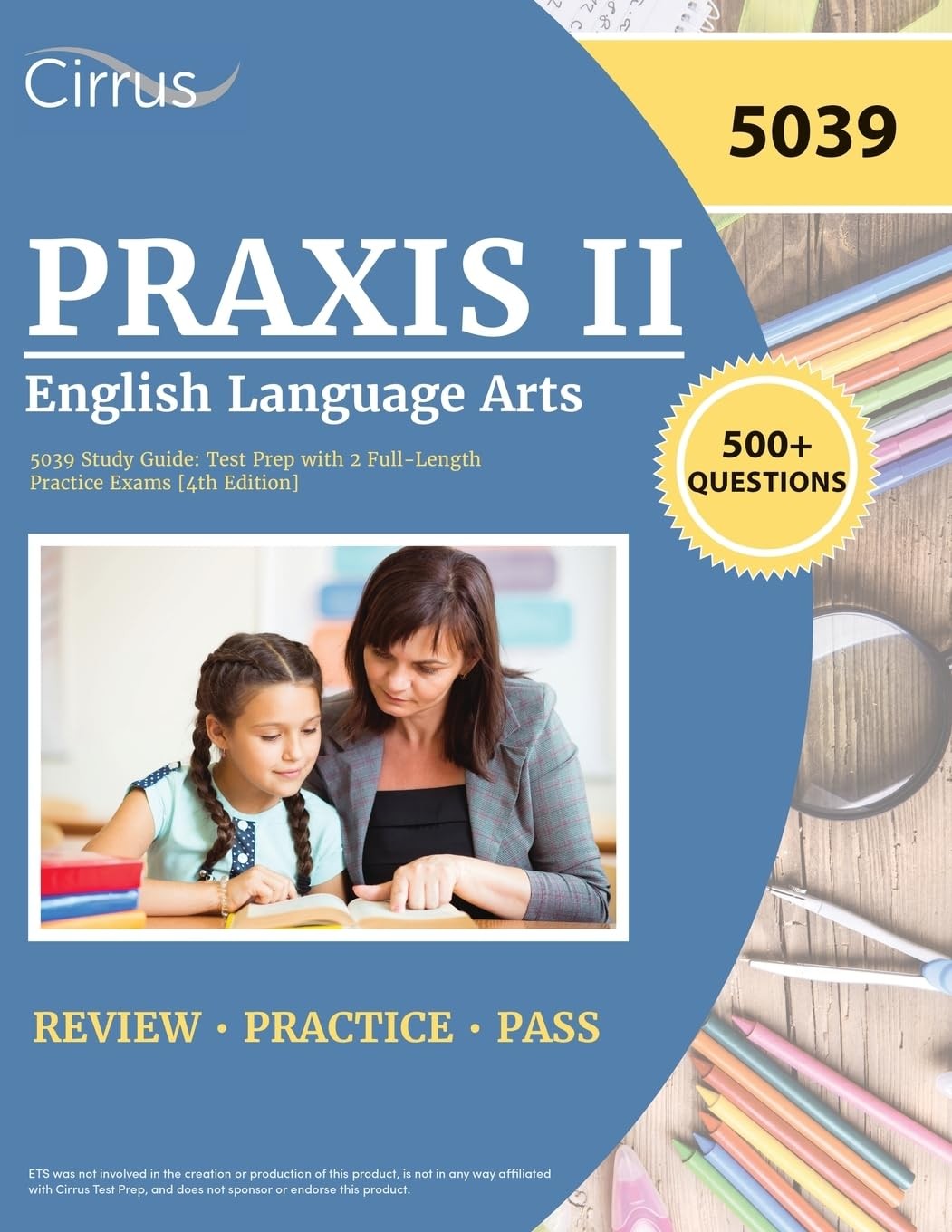 Praxis II English Language Arts 5039 Study Guide: Test Prep with 2 Full-Leng…