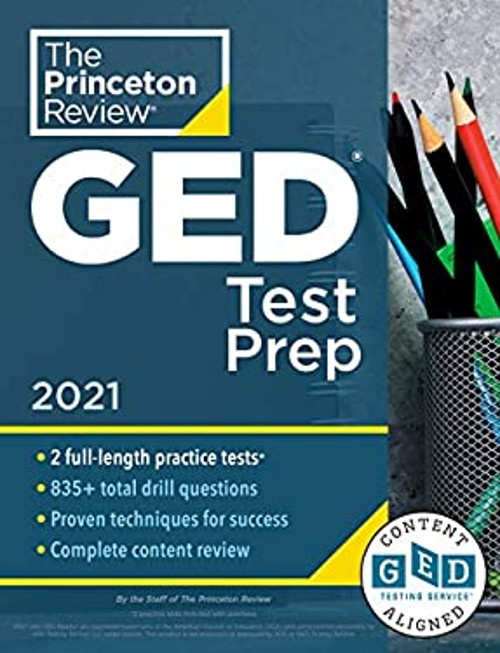 Princeton Review GED Test Prep, 2021: Practice Tests + Review & T