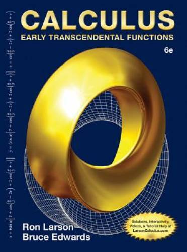 Calculus: Early Transcendental Functions – Hardcover By Larson, Ron – ACCEPTABLE