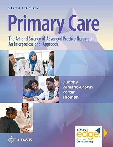 Primary Care The Art and Science of – Hardcover, by Dunphy Lynne M.; – Good