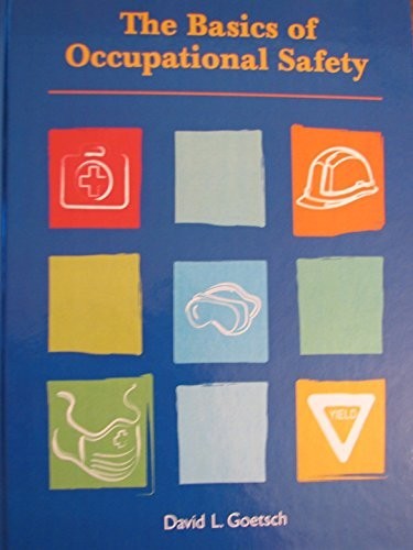Basics of Occupational Safety (Pear…, Goetsch, David