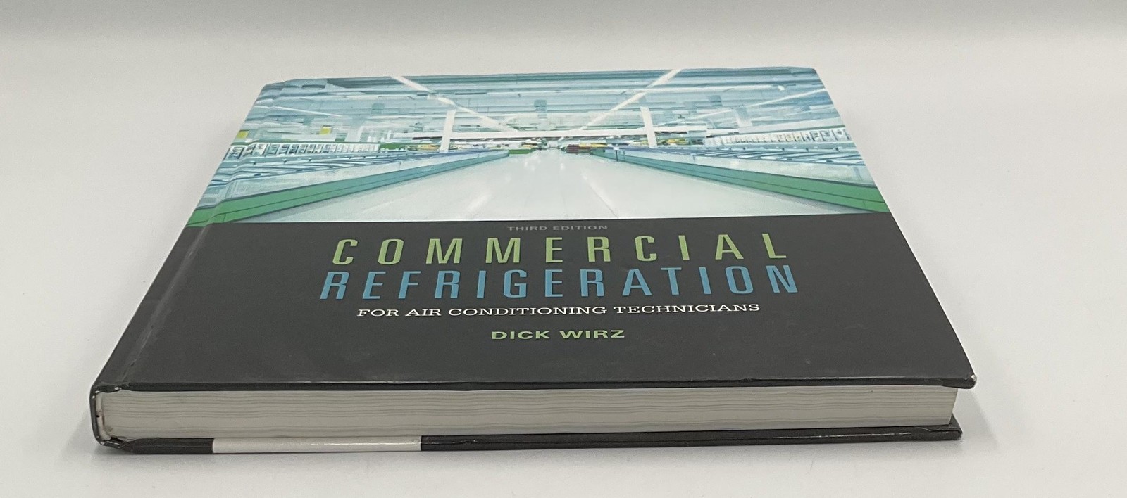 Commercial Refrigeration For Air Conditioning Technicians Wirz Cengage HC Black