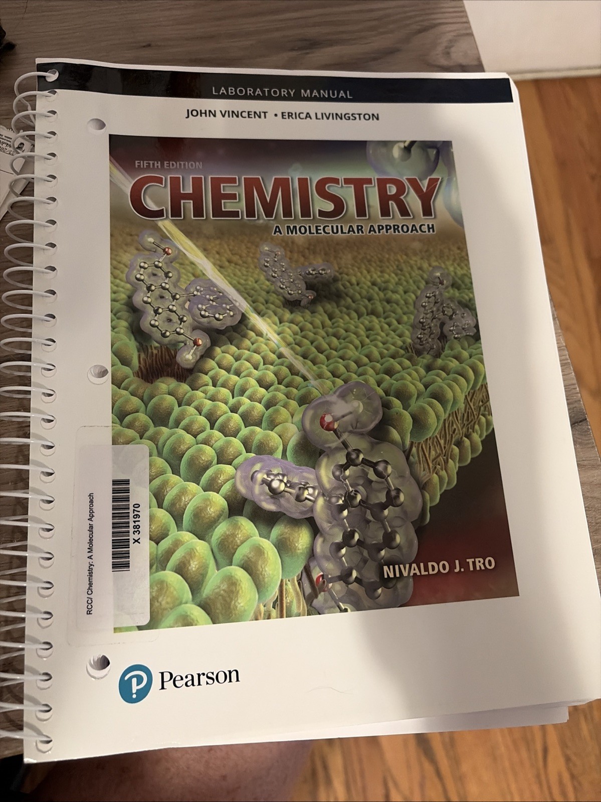 Laboratory Manual for Chemistry : A Molecular Approach 5e Spiral