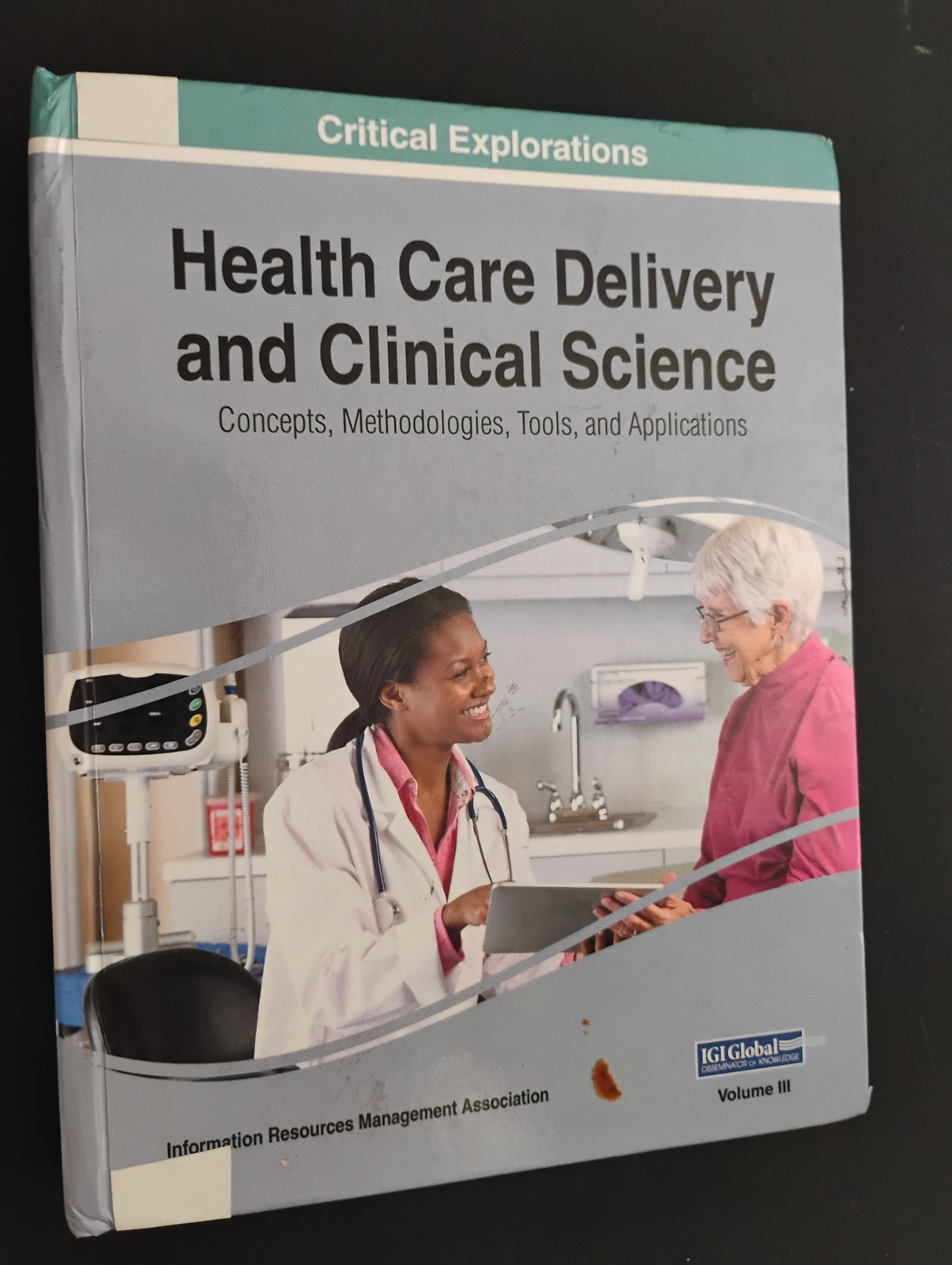 (VOL 3 ONLY) Health Care Delivery and Clinical Science