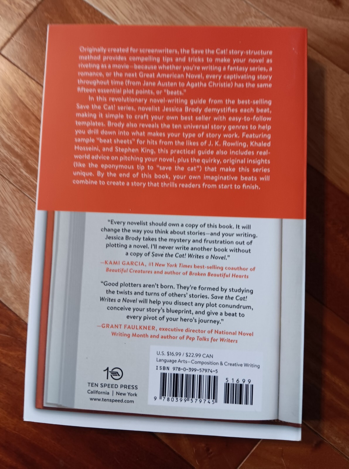 Save the Cat! Writes a Novel: The Last Book On Novel Writing You’ll Ever Need