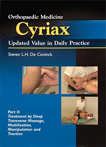 OMCyriax Part 2: Treatment by Deep …, Steven De Conin