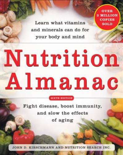Nutrition Almanac – Paperback By Kirschmann, John – GOOD