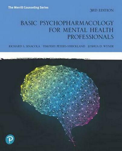 Basic Psychopharmacology for Counselors and Psychotherapists by Timothy…