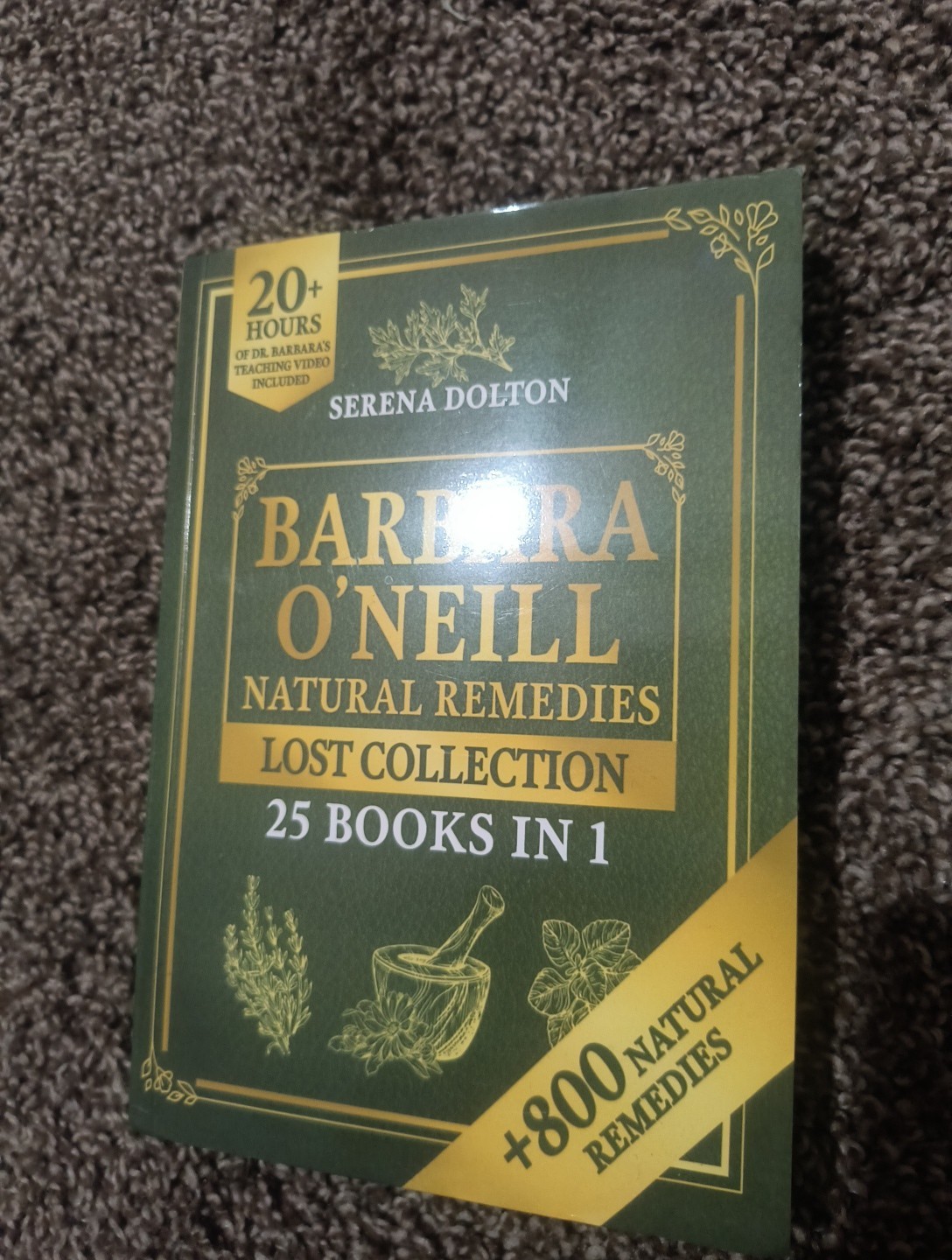 The Dr. Barbara O’Neill Bible: 20 Books In 1: The Most Updated Guide to Know Eve