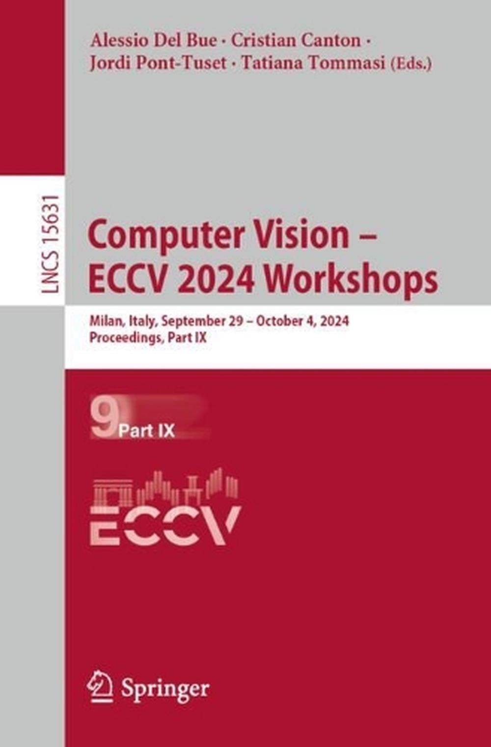 Computer Vision ECCV 2024 Workshops: Milan, Italy, September 29-October 4, 2024,