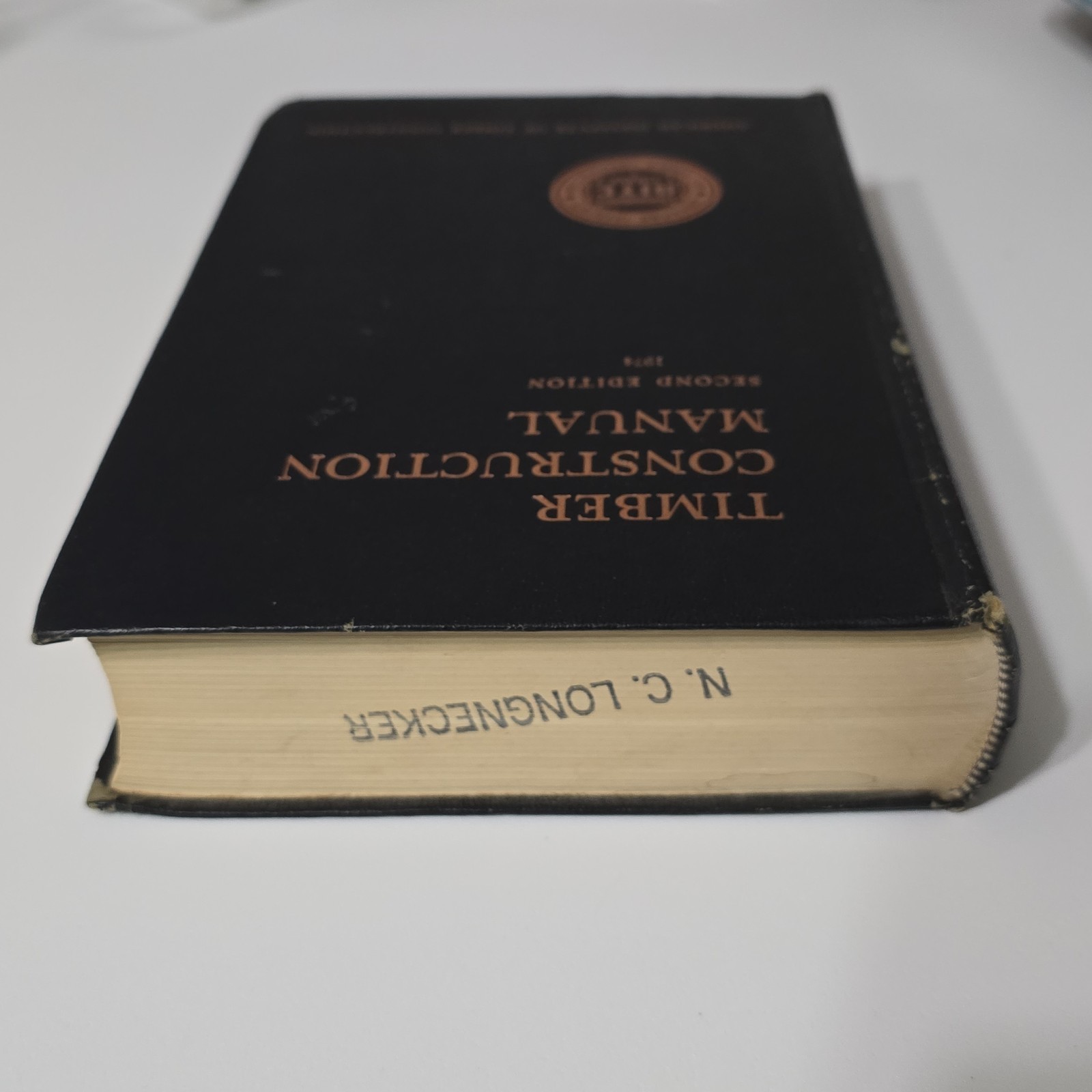 Timber Construction Manual Second Edition 1974 Hardcover AITC John Wiley & Sons