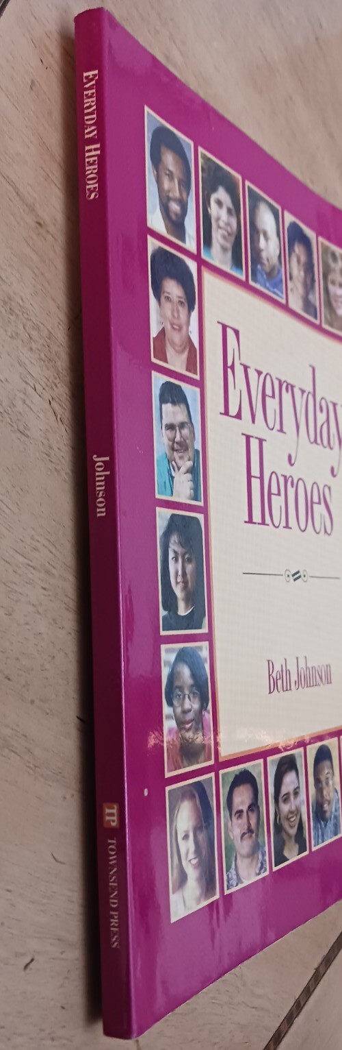 Everyday Heroes By Beth Johnson Townsend Press 192 Pages Used
