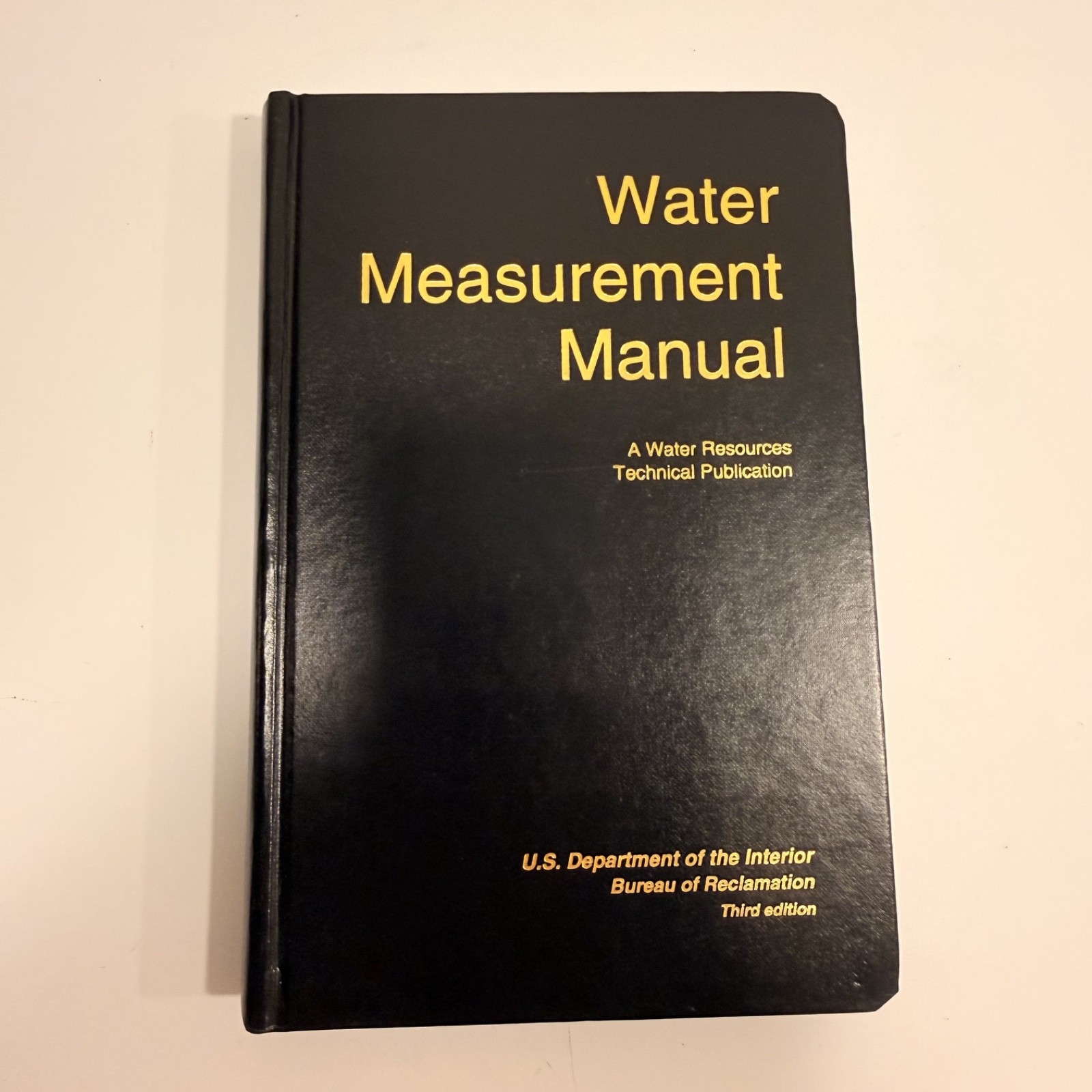 Water Measurement Manual – A Water Resources Technical Pulication – US DOI