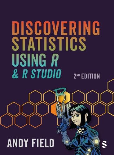 Discovering Statistics Using R and RStudio by Andy Field – 9781526461360
