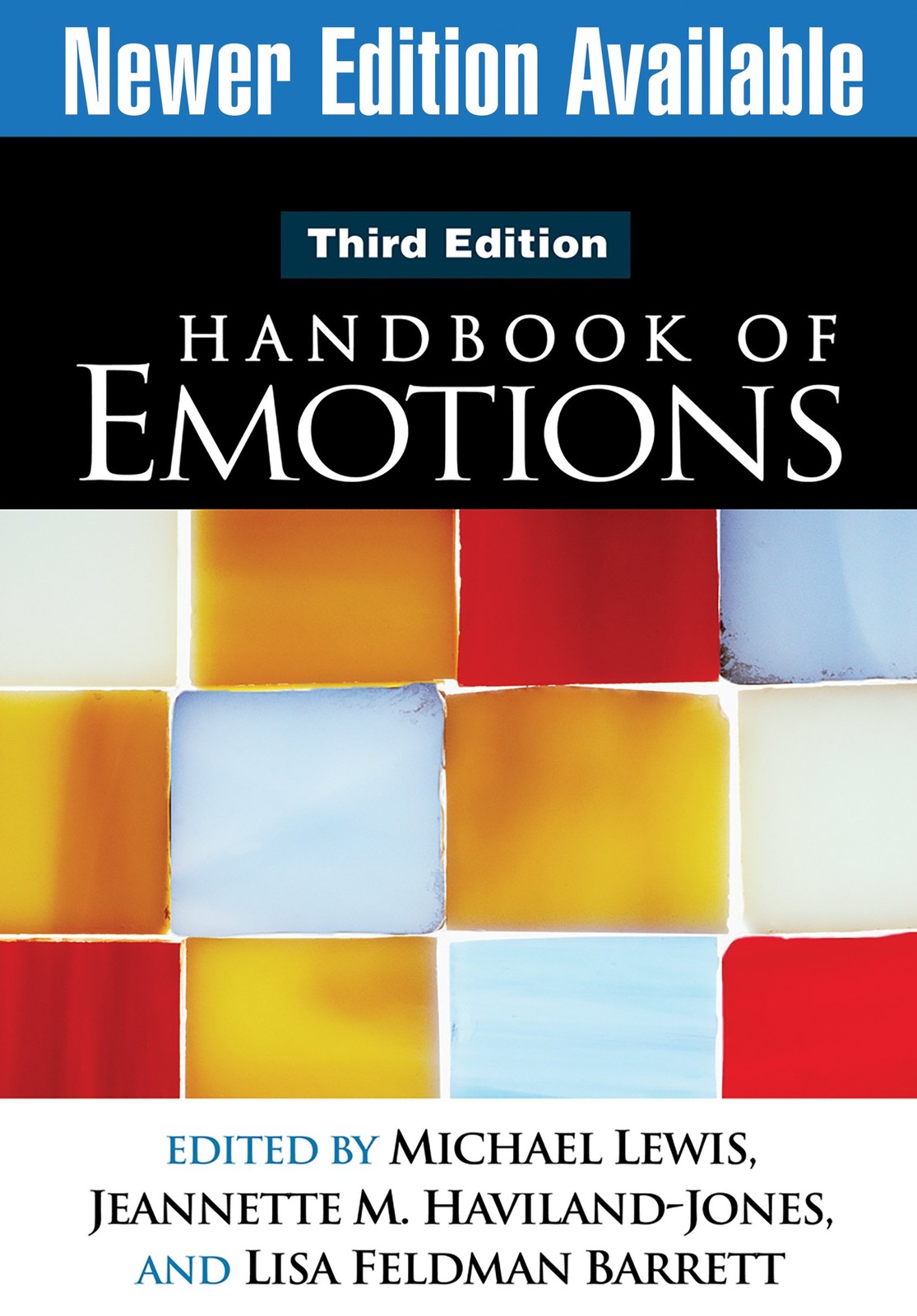 Handbook of Emotions, Third Edition