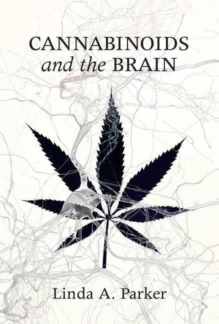 Cannabinoids and the Brain by Linda Parker (2017, Hardcover)