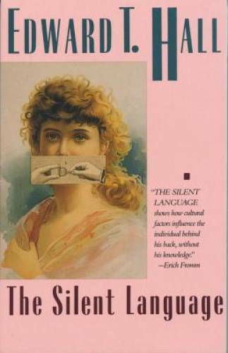 The Silent Language (Anchor Books) – Paperback By Hall, Edward T. – GOOD