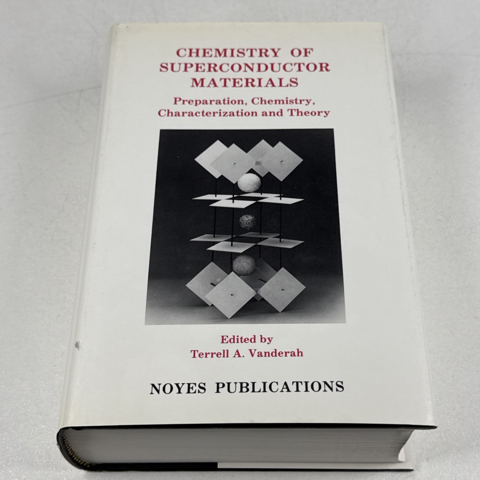 Chemistry of Superconductor Materials Vanderah Terrell A Noyes Publications 1992