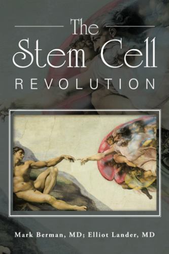 The Stem Cell Revolution – 9781504920018, Mark Berman MD, paperback