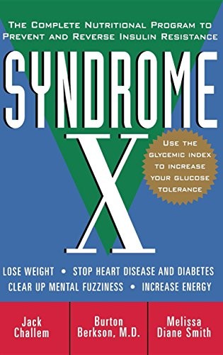 Syndrome X: The Complete Nutritional Program to Prevent and Reverse – VERY GOOD