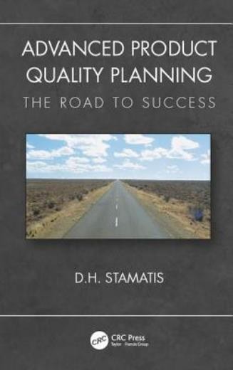 Advanced Product Quality Planning: The Road To Success