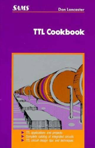 TTL Cookbook – Paperback By Lancaster, Donald E. – GOOD