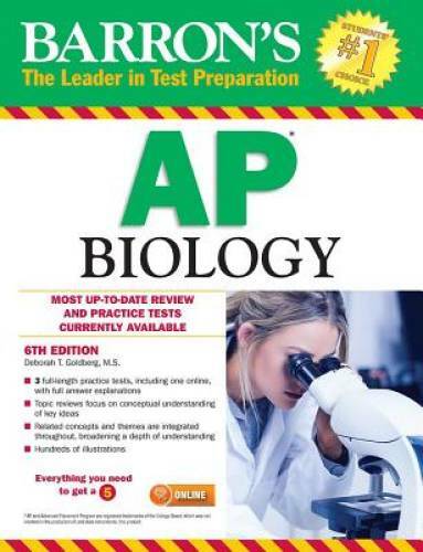 Barron’s AP Biology, 6th Edition – Paperback By Goldberg M.S., Deborah T. – GOOD