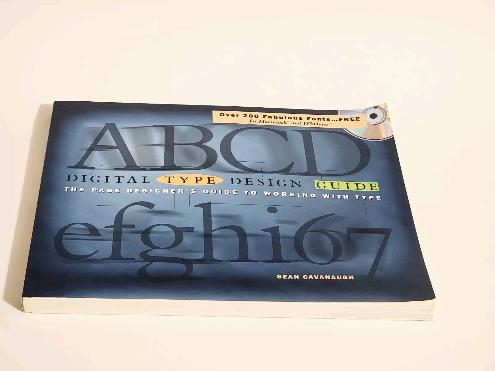 Digital Type Design Guide:Page Designer’s Guide… Companion CD Included