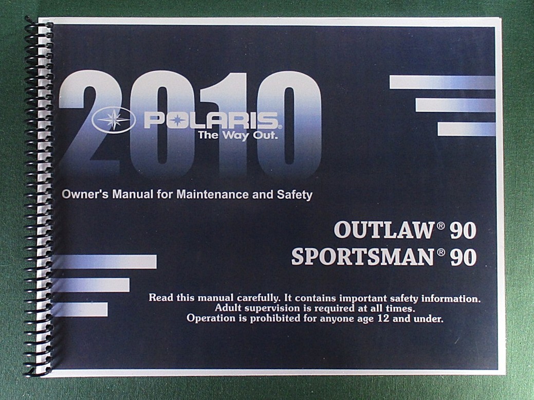 2010 Polaris Sportsman 90 Owner’s Manual: 199 Pages & Protective Covers!