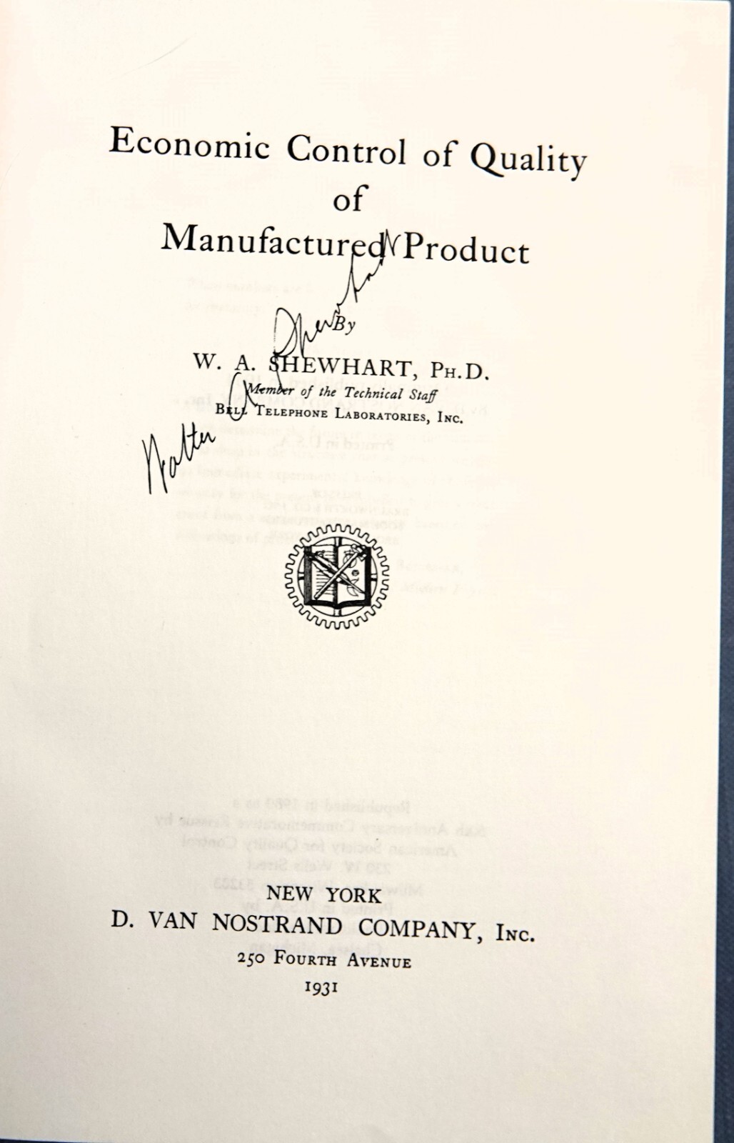 ECONOMIC CONTROL OF QUALITY OF MANUFACTURED PRODUCT BY W.A. SHEWHART 1931 HC