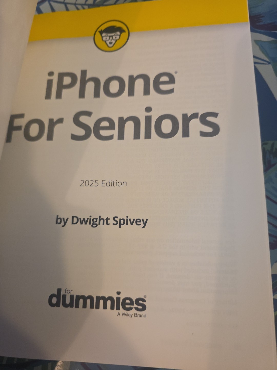 iPhone For Seniors For Dummies, 2025 Edition Paperback Dwight Spi
