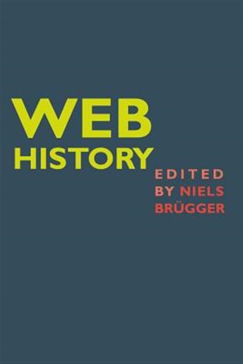 Web History, Paperback by Brugger, Niels (EDT), Brand New, Free shipping in t…