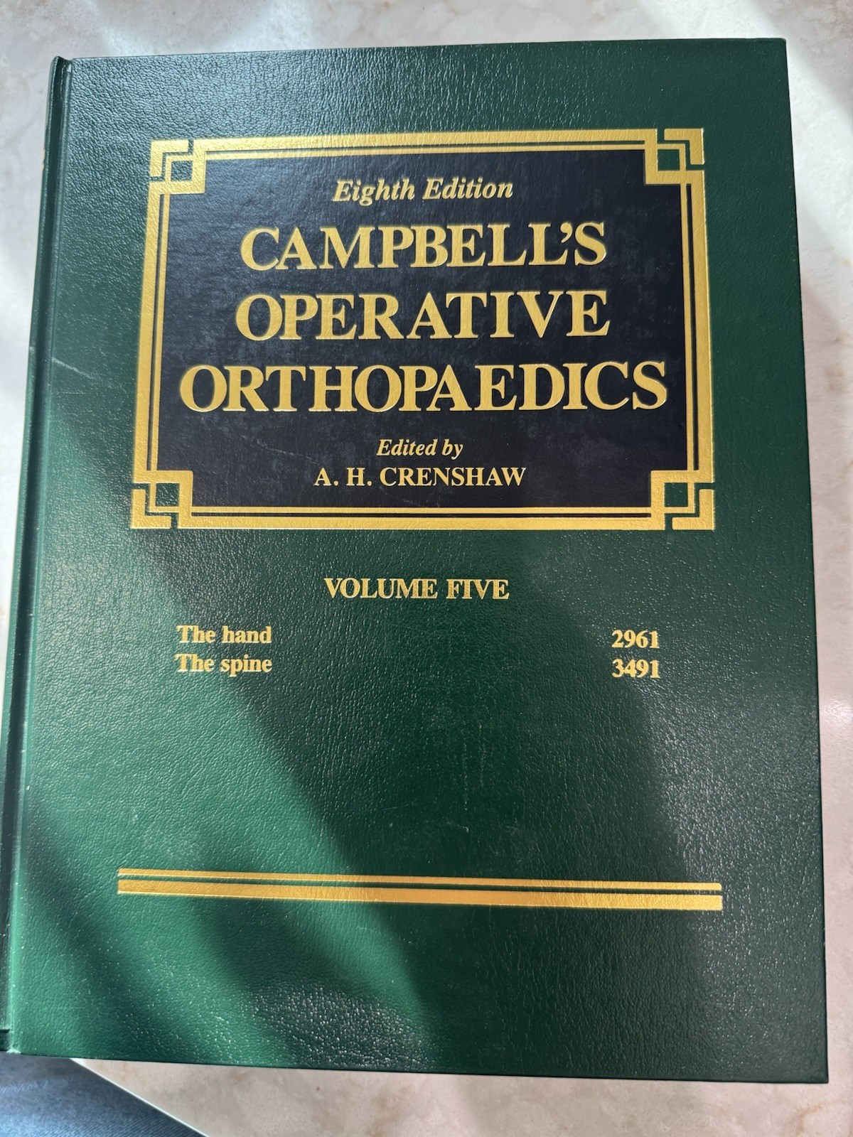 Campbell’s Operative Orthopaedics Vol. 1-5, 8th Edition 1992 Campbells Crenshaw