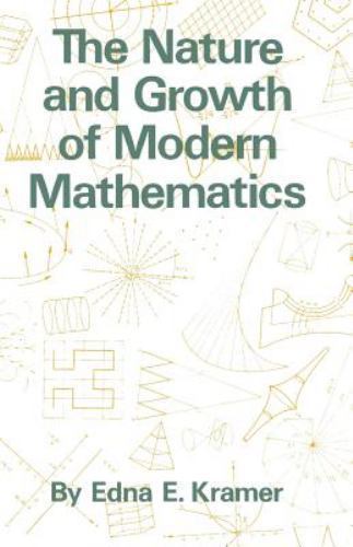 The Nature and Growth of Modern Mathematics – 9780691023724, Kramer, paperback