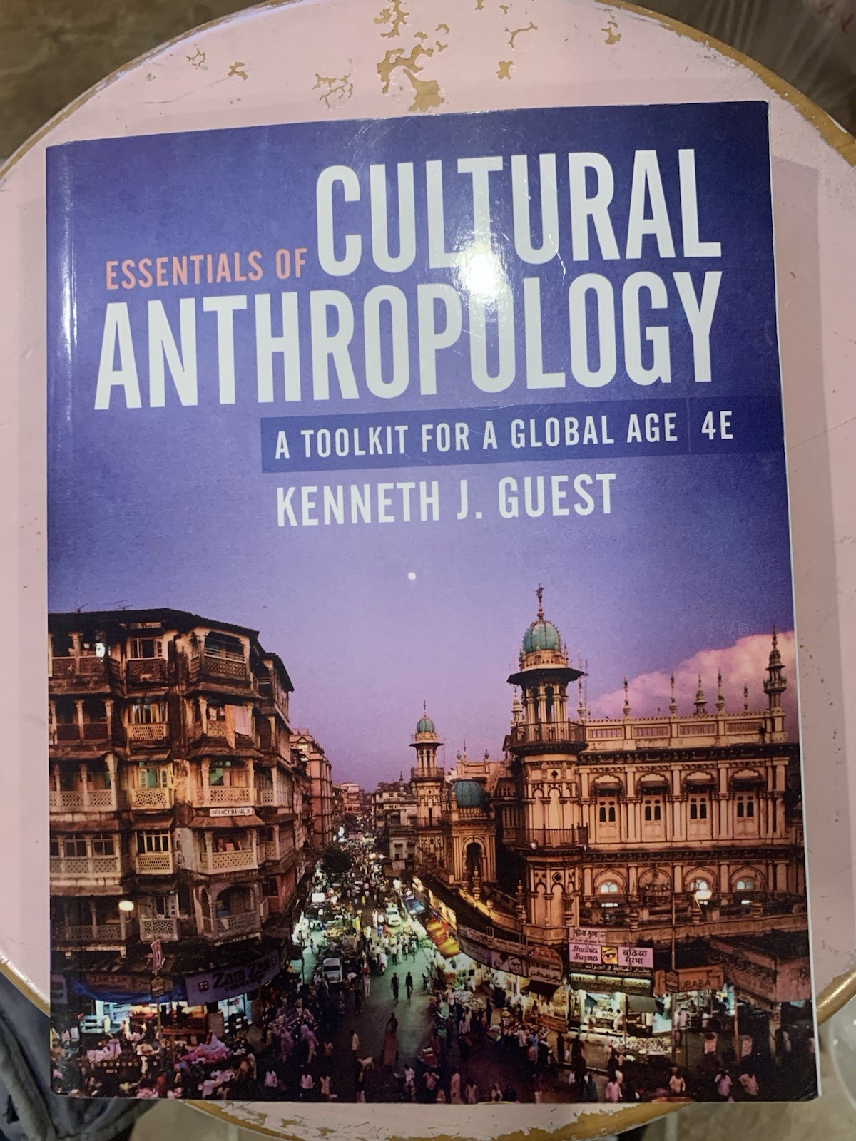 Essentials of Cultural Anthropology: A Toolkit for a Global Age 4e 2023 PB