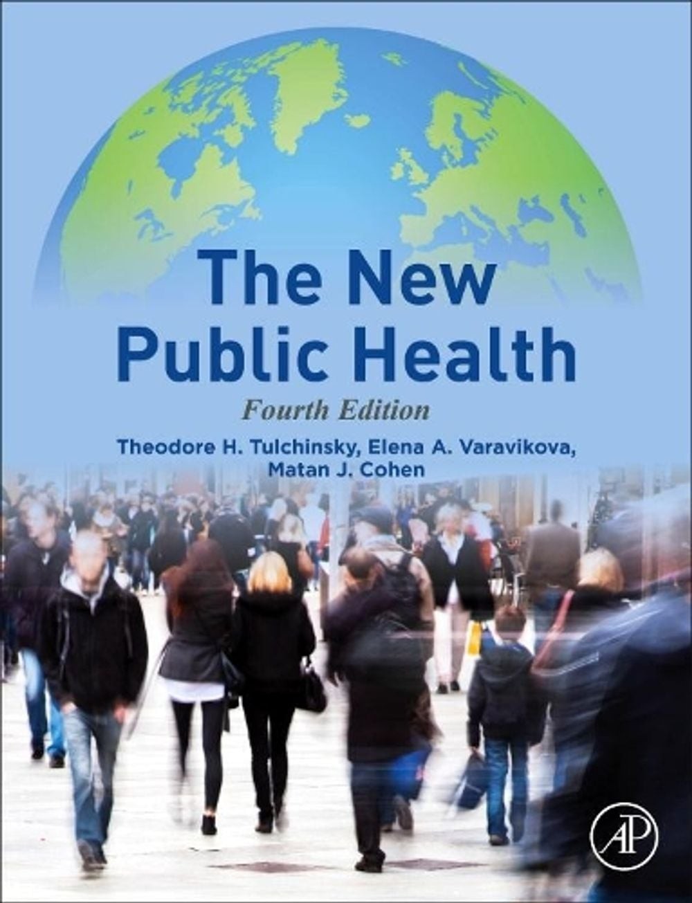 The New Public Health by Theodore H. Tulchinsky (English) Hardcover Book