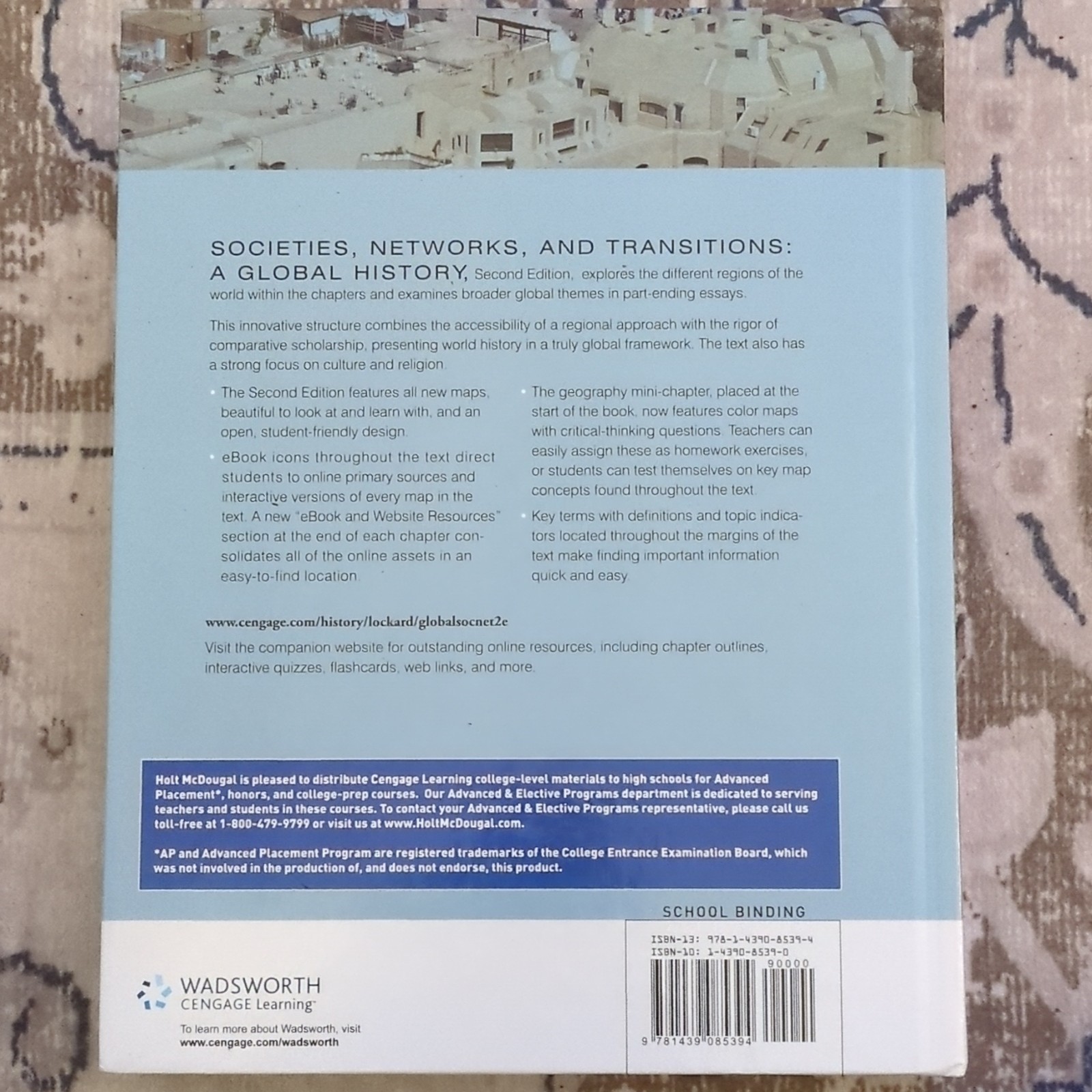 Wadsworth Societies, Networks & Transitions Global History 2nd PB Lockard 2011