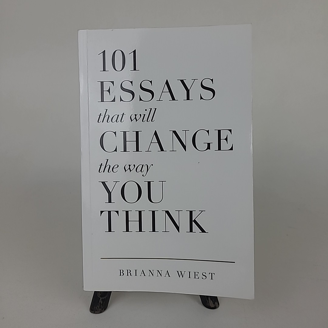101 Essays That Will Change the Way You Think by Brianna Wiest 2016 Self Help PB
