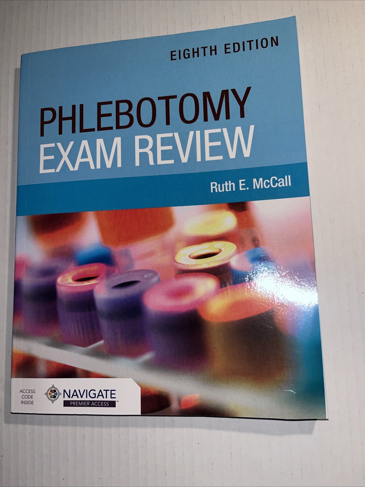 Phlebotomy Exam Review by Ruth E. McCall (2023, Trade Paperback)