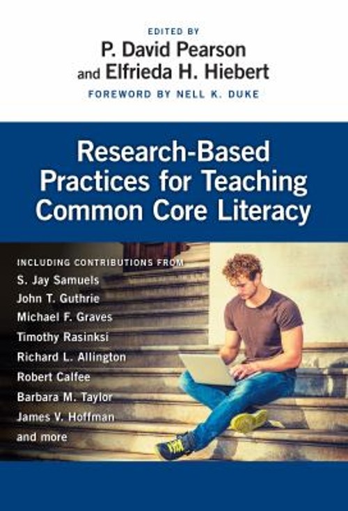 Research-Based Practices for Teaching Common Core Literacy Paperb