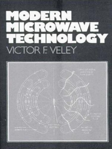 Modern Microwave Technology by Veley, Victor F. C., Good Book